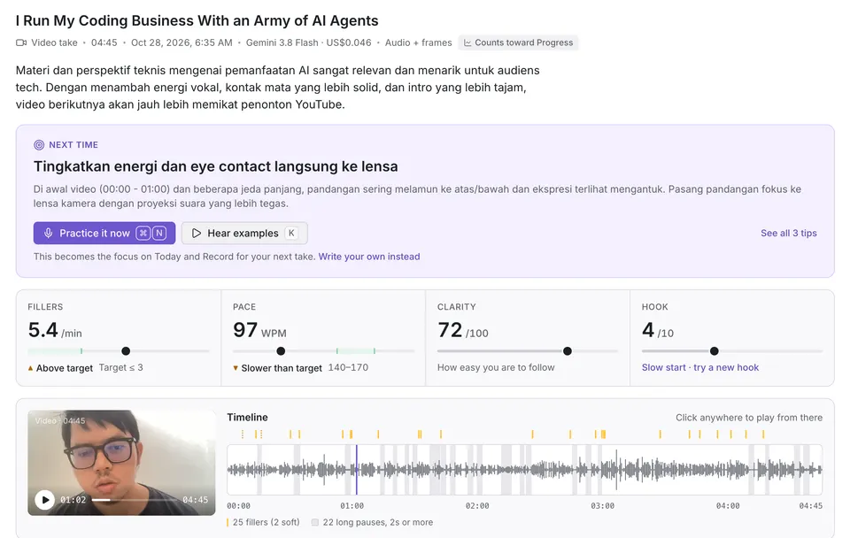 The report for a 4 minute 45 second video take: the summary, a Next time card with one focus, scores for fillers (5.4 per minute), pace (97 words per minute), clarity (72 out of 100) and hook (4 out of 10), and the video player beside a timeline of 25 fillers and 22 long pauses.