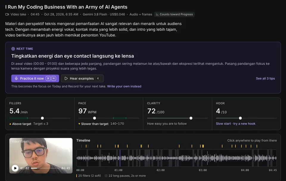 The report for a 4 minute 45 second video take: the summary, a Next time card with one focus, scores for fillers (5.4 per minute), pace (97 words per minute), clarity (72 out of 100) and hook (4 out of 10), and the video player beside a timeline of 25 fillers and 22 long pauses.